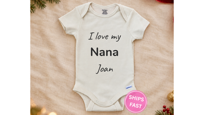 I love my family name personalized baby onesie
