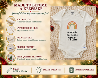 Made to become a keepsake: soft cotton Gerber Onesie details beside the Auntie Is My Bestie personalized baby bodysuit