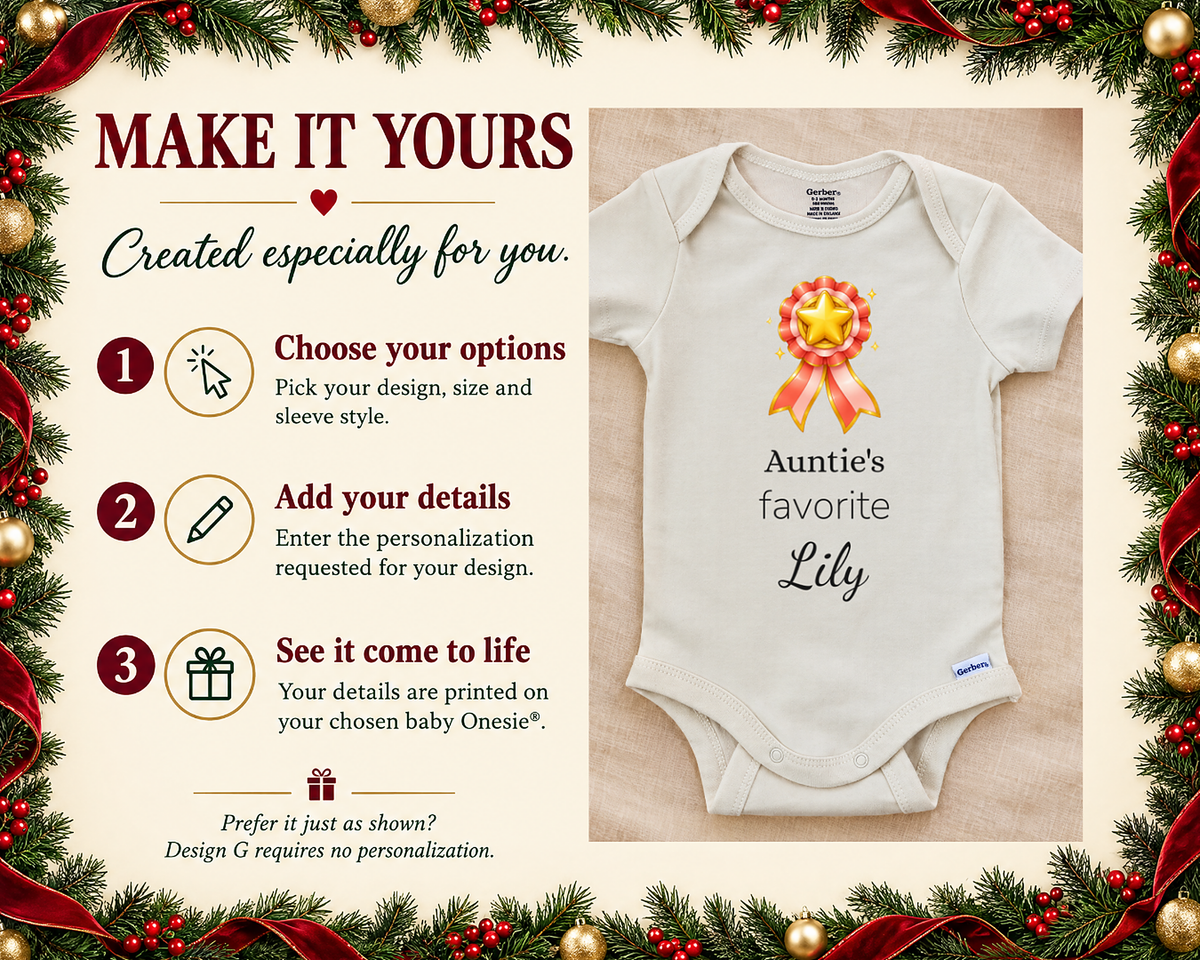 Make it yours: three steps to personalize beside the Auntie's Favorite personalized baby bodysuit on a cream blanket