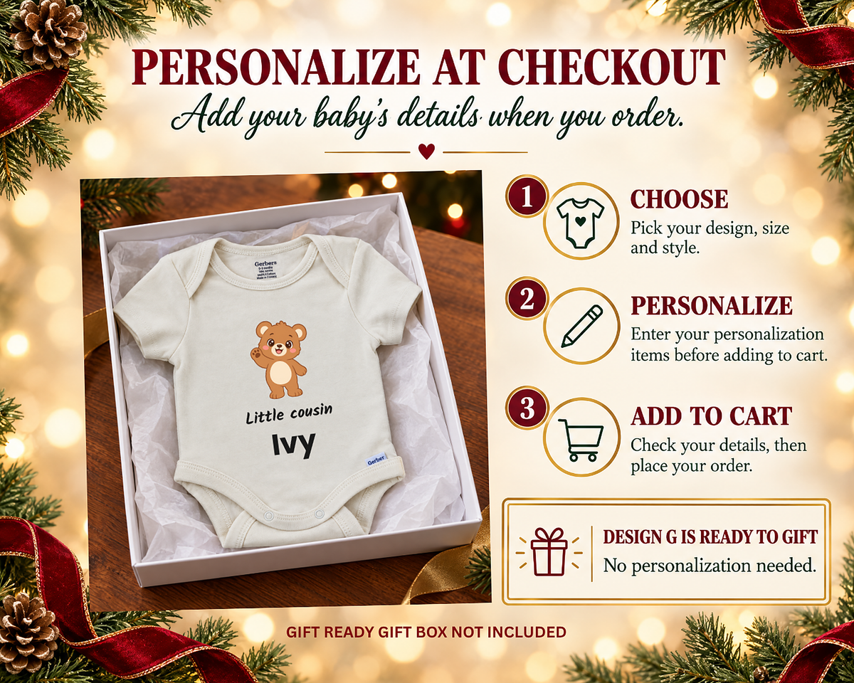 Personalize at checkout: three steps with the Little Cousin teddy bear bodysuit in a gift box