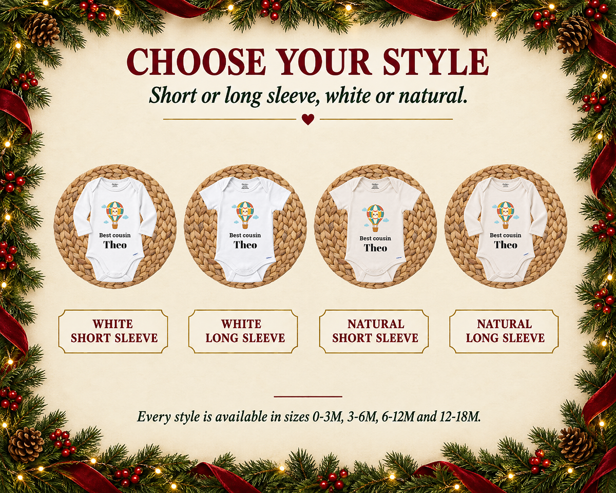 Choose your style: short or long sleeve in white or natural, shown on the Best Cousin hot air balloon baby bodysuit