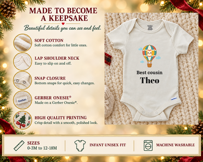Made to become a keepsake: soft cotton Gerber Onesie details beside the Best Cousin hot air balloon baby bodysuit