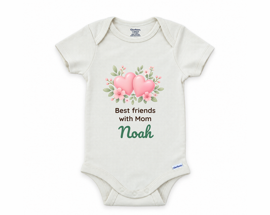 Best Friends With Mom personalized baby bodysuit with the hearts design on a white background