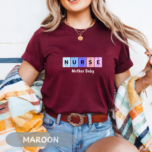 Postpartum Nurse Periodic Table Elements Tee,  Mother Baby Nurse Shirt, Nurse Practitioner, Unisex Tee Gift
