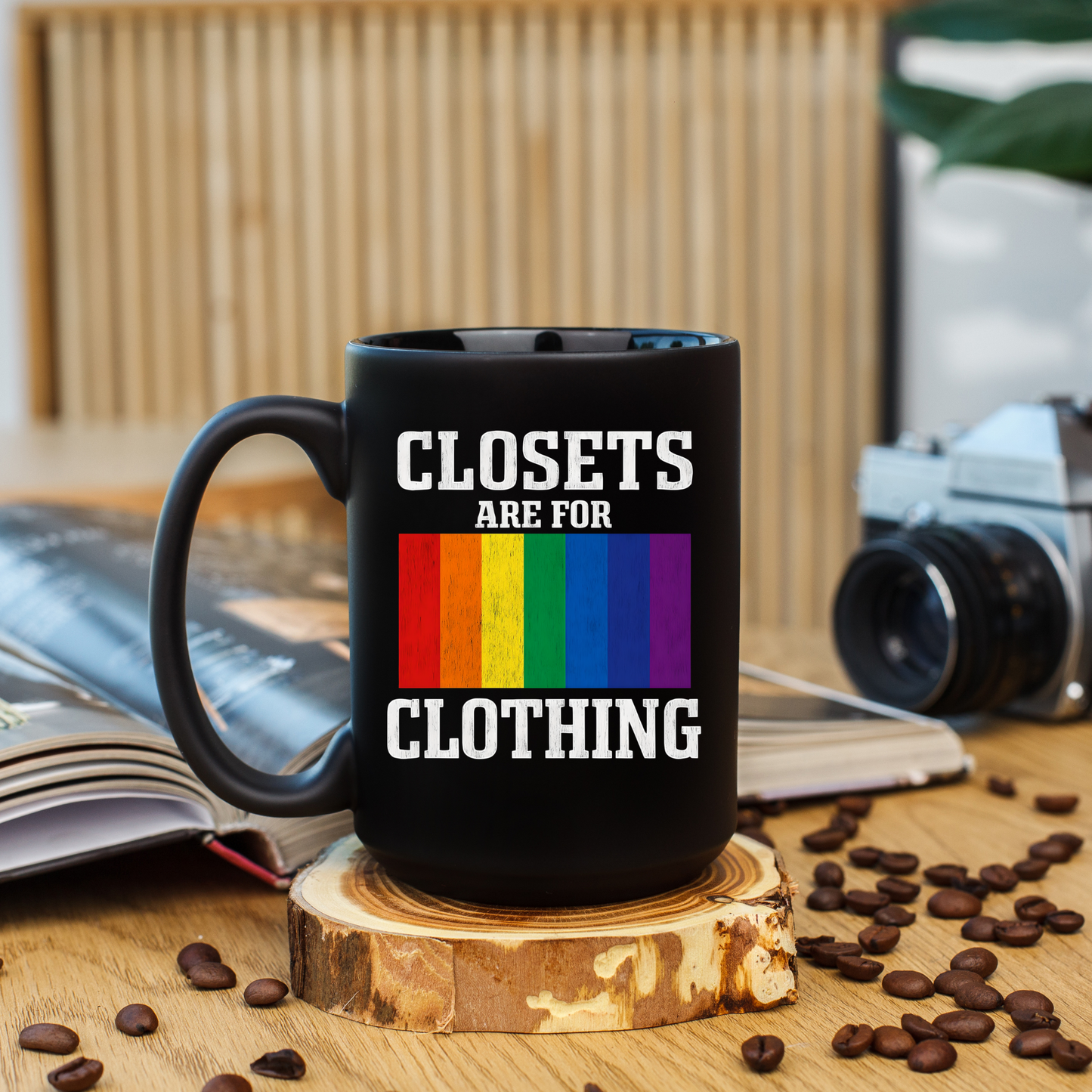 LGBTQ+ Pride Mug "Closets Are for Clothing", Pridemonth Mug, Gay Mug, Bisexual Mug, Queer Mug, Lesbian Pride Mug, Trans Mug, 11oz & 15oz