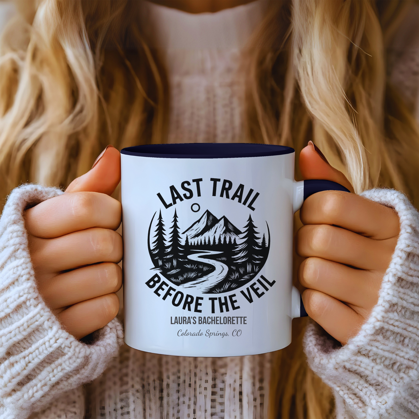 Bachelorette Last Trail Before the Veil Nature-Inspired Accent Coffee Mug - Last Trail Before The Veil, Outdoor Lovers Gift, Camping Decor, Adventure Mug, Hiking Coffee Cup
