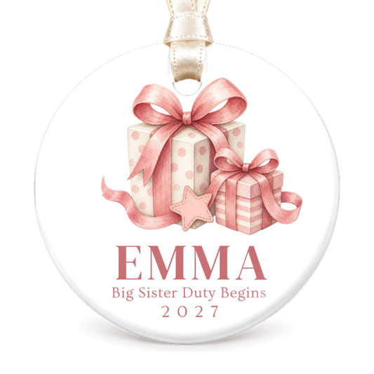 DESIGN D - Big Sister Duty Begins Pink Gifts personalized ceramic Christmas ornament on white