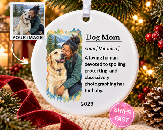 Personalized Dog Mom Ornament, Personalized Christmas Ornament, Dog Mom Gift, Custom Pet Ornament, Ceramic Ornament, Pet Christmas Ornament