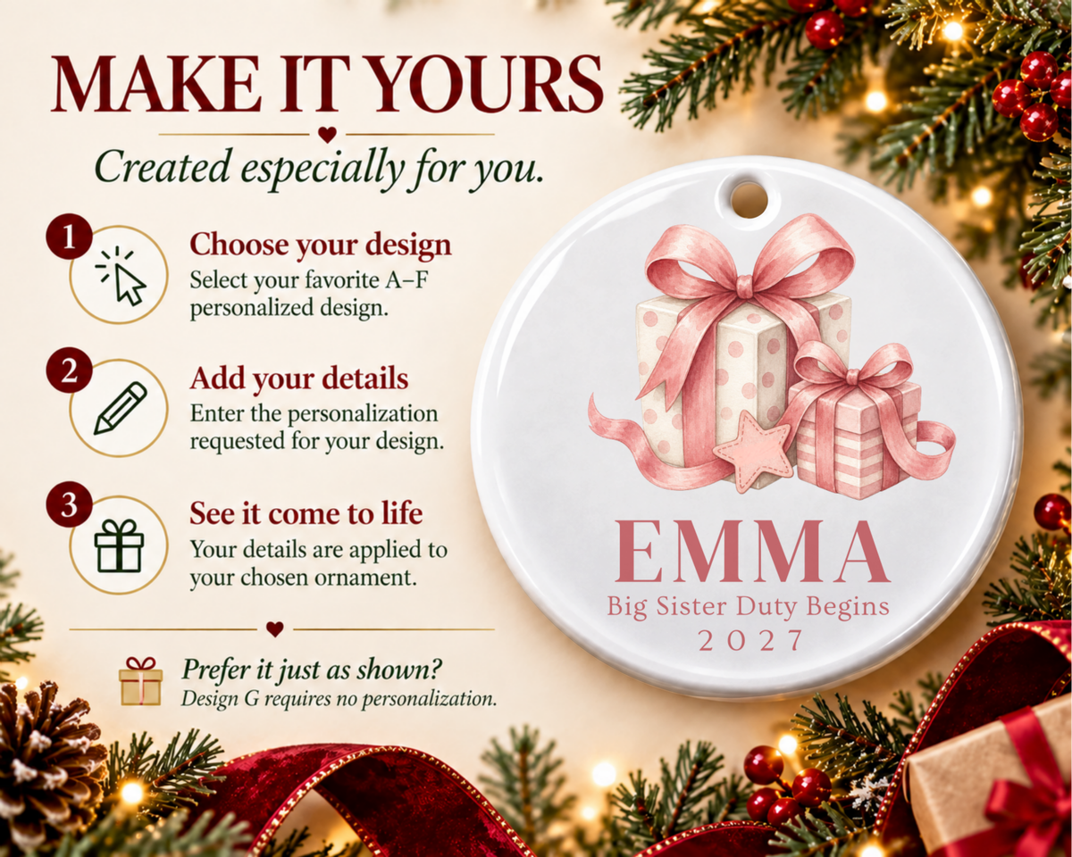 Personalized Big Sister Ornament: Custom Big Sister Duty Begins Name Keepsake, Pregnancy Announcement Gift for Sibling, Baby Christmas