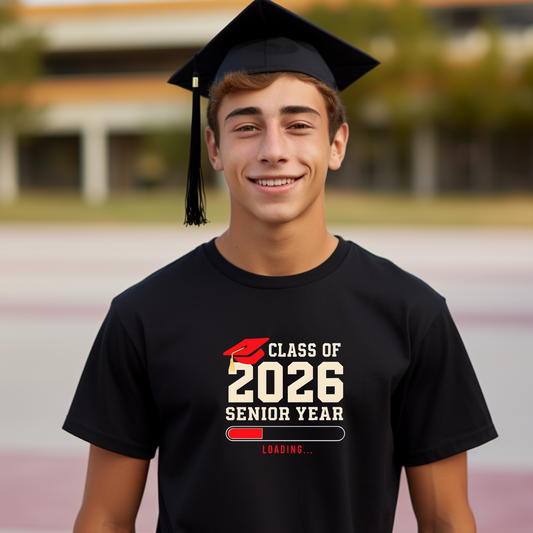 Class of 2026 Senior Year Loading Tee, High School Senior Shirt, Senior Class Shirt, Graduation Shirt, Senior Gift