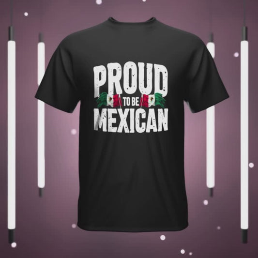 Proud to Be Mexican Cotton Shirt, Mexican Heritage Shirt, Mexican Independence Tee, Hispanic Heritage, Mexican Pride