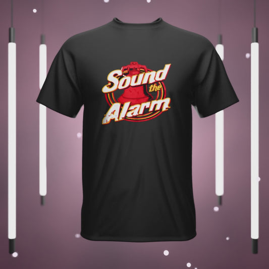 Sound the Alarm Firefighting Hero Tee , Bold Graphic Firefighter T-Shirt, Casual Everyday Wear, Unique Gift for Firefighting Fans